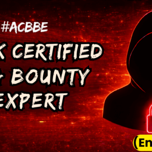 Certified Bug Bounty Expert ~English