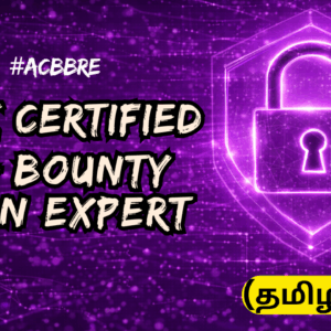 Certified Bug Bounty Recon Expert ~தமிழில்